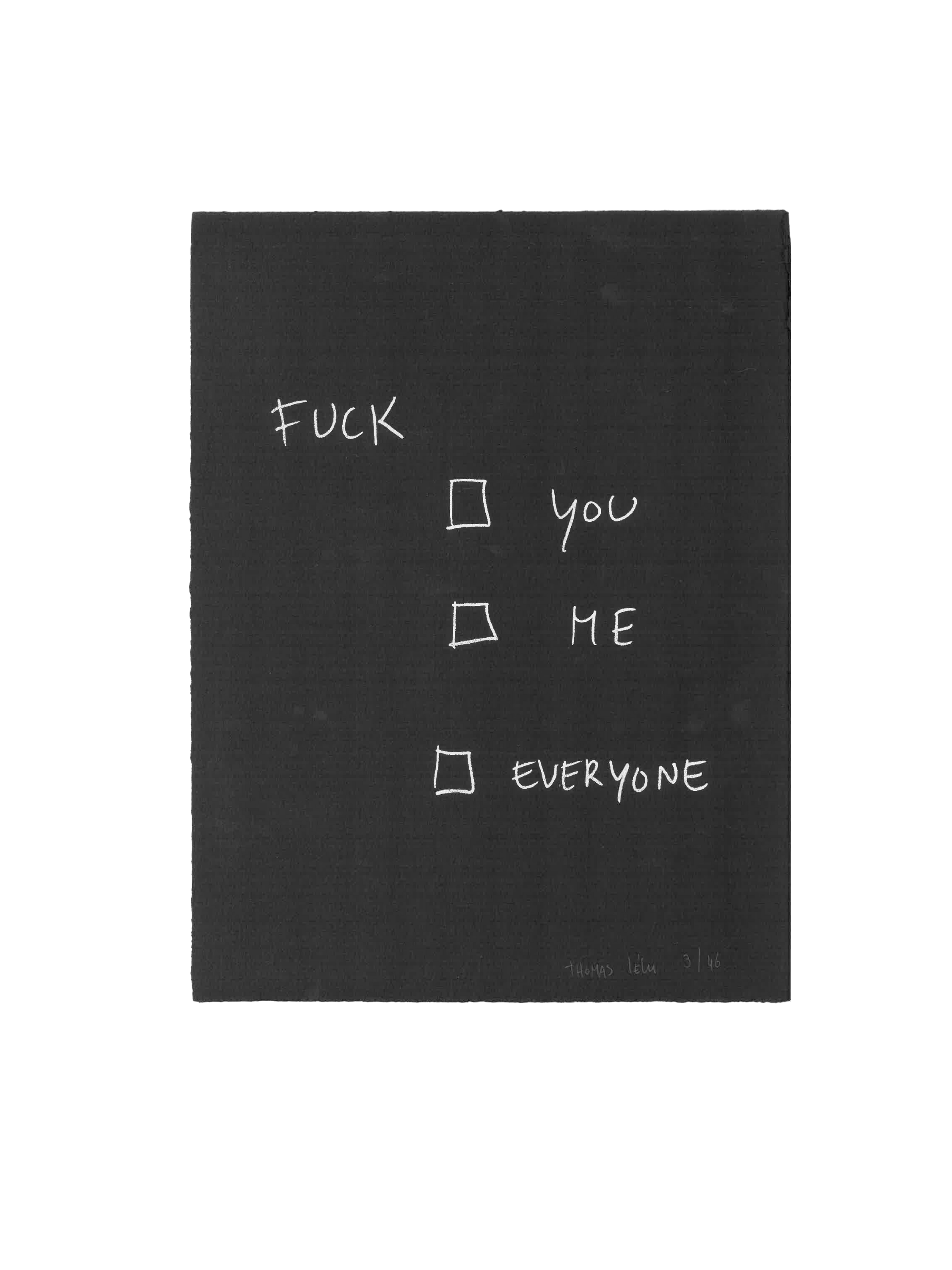 Serigrafia autografata "You, me, everyone"